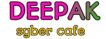 Deepak Syber Cafe